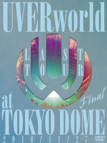LAST TOUR FINAL at TOKYO DOME
