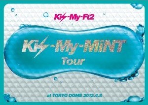 [DVD] Kis-My-MiNT Tour at 東京ドーム 2012.4.8
