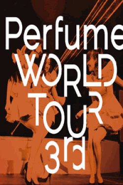 [DVD] Perfume WORLD TOUR 3rd