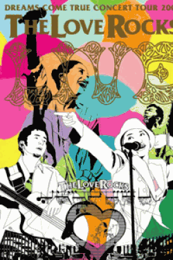 [DVD] DREAMS COME TRUE CONCERT TOUR 2006 THE LOVE ROCKS