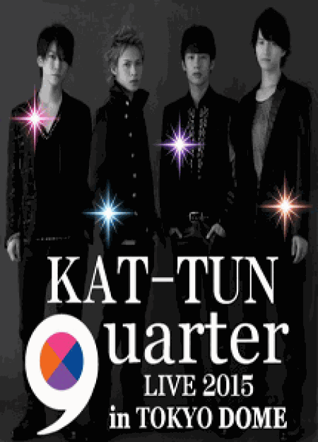 [DVD] KAT-TUN LIVE 2015 “quarter
